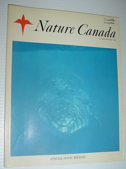 Image for Nature Canada Magazine - October/December 1973 *SPECIAL ISSUE - WHALES* Nature Canada Magazine - October/December 1973 *SPECIAL ISSUE - WHALES*