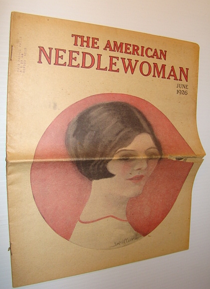 Image for The American Needlewoman Magazine, June 1926 The American Needlewoman Magazine, June 1926