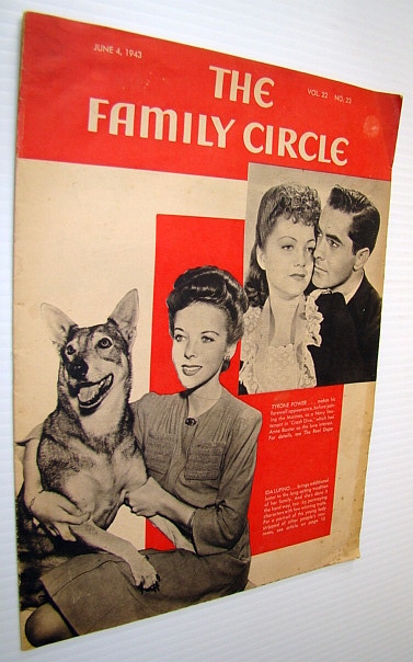 Image for The Family Circle Magazine, June 4, 1943, Vol. 22, No. 23 - Cover photos of Tyrone Power, Anne Baxter and Ida Lupino The Family Circle Magazine, June 4, 1943, Vol. 22, No. 23 - Cover photos of Tyrone Power, Anne Baxter and Ida Lupino