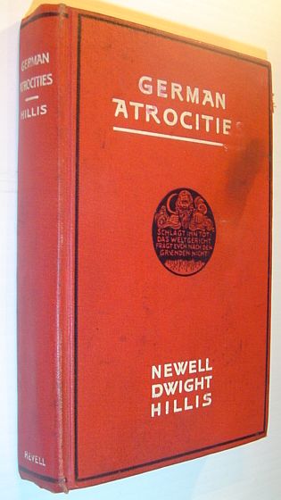 German Atrocities: Their Nature and Philosophy
