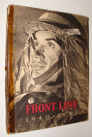Front Line 1940-41: The Official Story of the Civil Defense of Britain