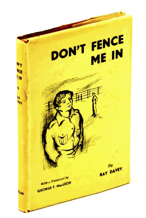Don't Fence Me In