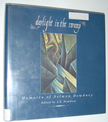 Daylight in the Swamp: Memoirs of Selwyn Dewdney