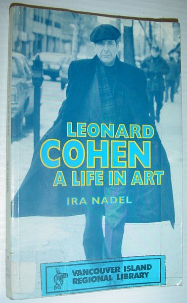 Leonard Cohen: A Life in Art