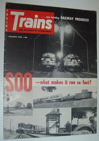 Trains - The Magazine of Railroading: December, 1958
