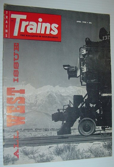 Trains - The Magazine of Railroading: April, 1958