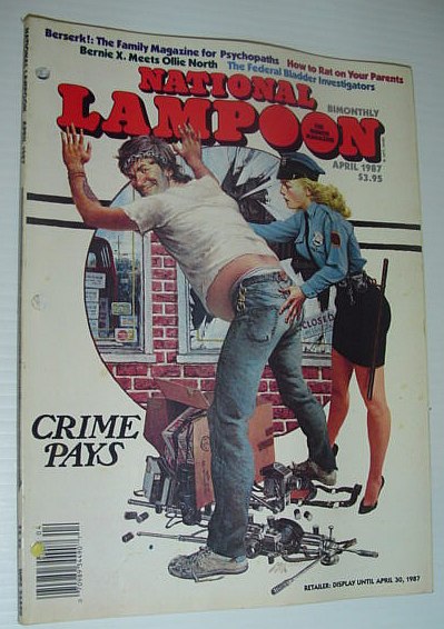 National Lampoon, April 1987 *CRIME PAYS*
