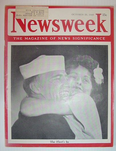 Newsweek Magazine, October 29, 1945 *THE FLEET'S IN*