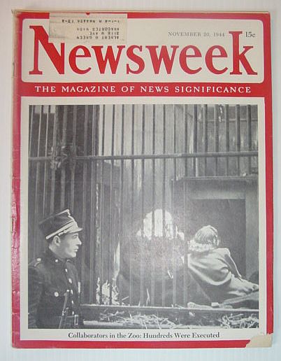 Newsweek Magazine, November 20, 1944 Collaborators in the Zoo - Hundreds Were Executed / Nikola Tesla Article With Photo