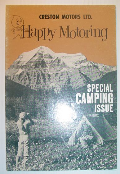 Happy Motoring, Volume 21, Number 1 - an Imperial Oil/Esso Periodical *Special Camping Issue*