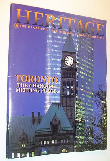 Heritage, Summer 2001: The Magazine of the Heritage Canada Foundation