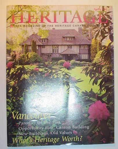 Heritage, Summer 1998: The Magazine of the Heritage Canada Foundation - Vancouver's Recent Landmarks