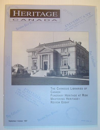 Heritage, September/October 1997: The Magazine of the Heritage Canada Foundation - The Legacy of Alexander Strathie