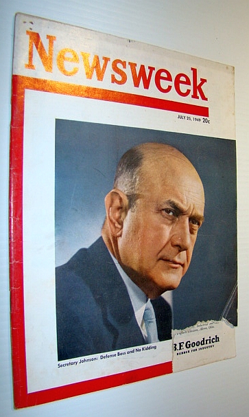 Newsweek Magazine, July 25, 1949 - Cover Photo of Louis Johnson