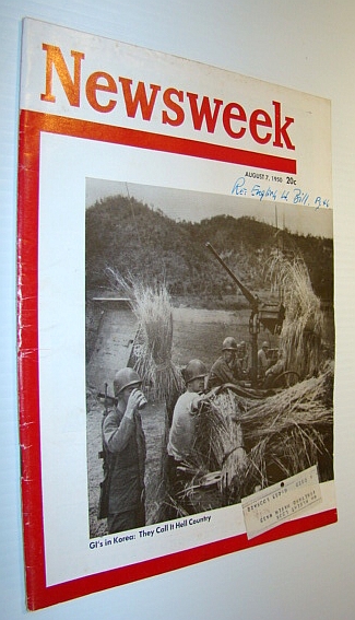 Newsweek Magazine, August 7, 1950 - Cover Photo of GIs in Korea
