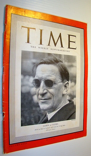 Time Magazine, March 25, 1940 - Cover Photo of Eamon De Valera