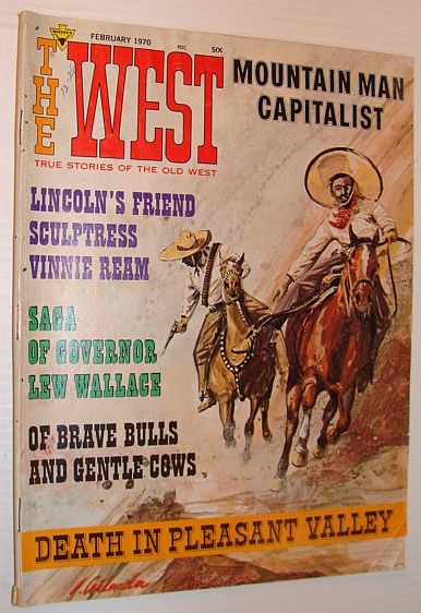 The West - True Stories of the Old West: February 1970