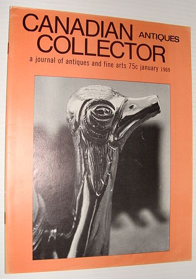 Canadian Antiques Collector Magazine, January 1969 *Burlington Glass Site*