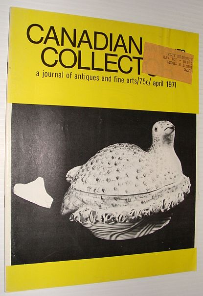 Canadian Antiques Collector Magazine, April 1971 *Worcester Candle Extinguishers*