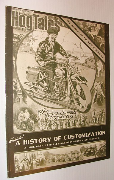 Hog Tales, July/August 2006 - The Journal of the H.O.G. Experience