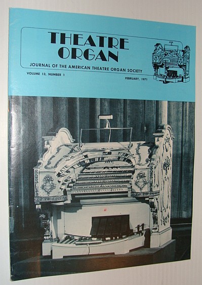 Theatre Organ Magazine, February 1971