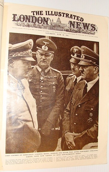 The Illustrated London News, June 28, 1941 *Cover Photo of Hitler on His 52nd birthday with Goering, Himmler and Keitel*