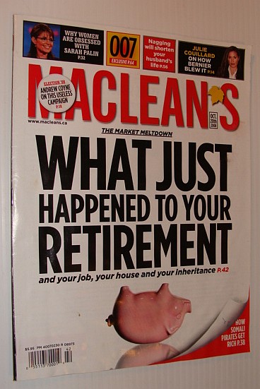 Maclean's Magazine, October 20th, 2008 *THE MARKET MELTDOWN*