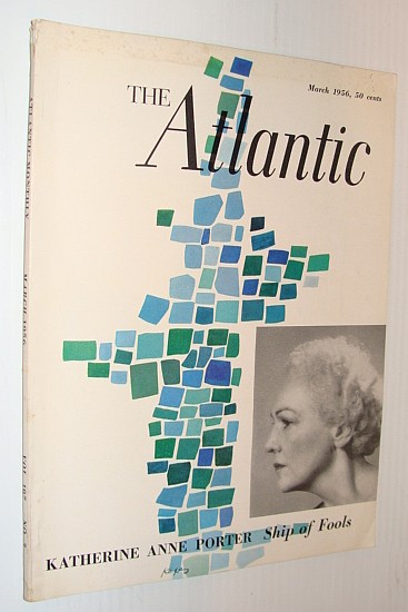 Image for The Atlantic Magazine, March 1956 *Katherine Anne Porter - Cover Photo* The Atlantic Magazine, March 1956 *Katherine Anne Porter - Cover Photo*