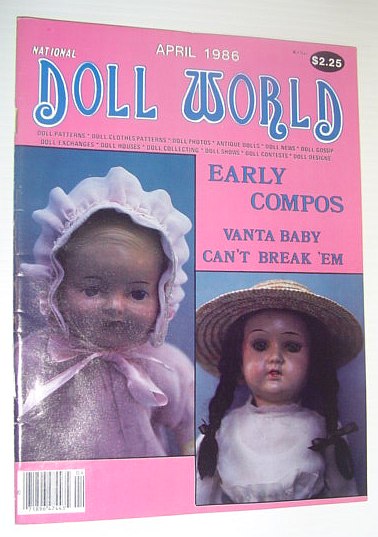 National Doll World, April 1986 *EARLY COMPOS*