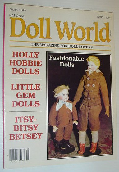 National Doll World, August 1986 *Holly Hobbie Dolls / Little Gem Dolls / Itsy-Bitsy Betsey*