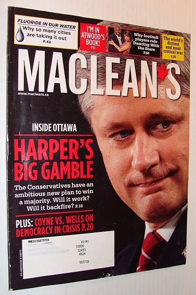 Maclean's Magazine, September 28, 2009 *Harper's Big Gamble*