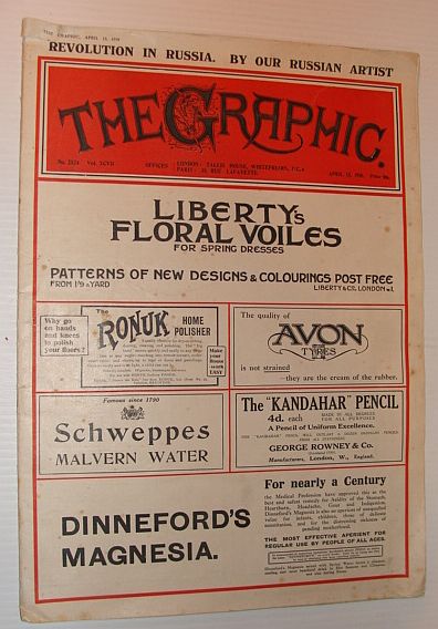 The Graphic - An Illustrated Weekly Newspaper, April 13th, 1918, No. 2524, Vol. XCVII *Revolution in Russia*