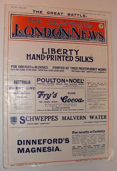 The Illustrated London News 13 April, 1918, No. 4121, Vol. 152 - The Great Battle In The West