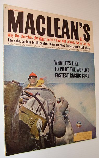 Maclean's Magazine, 12 August 1961 *What It's Like to Pilot the World's Fastest Racing Boat - Miss Supertest III*