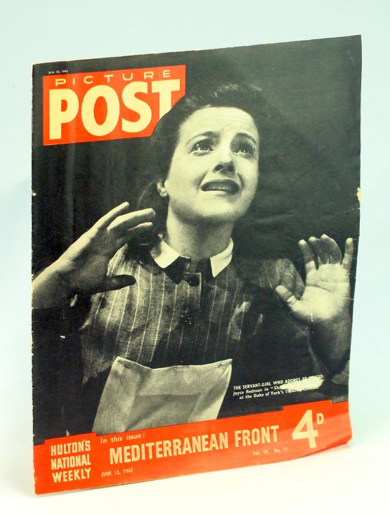 Picture Post - Hulton's National Weekly Magazine, June 12, 1943 - Joyce Redman Cover Photo / When the Nazi Chiefs Were In Court / Radio As A Weapon