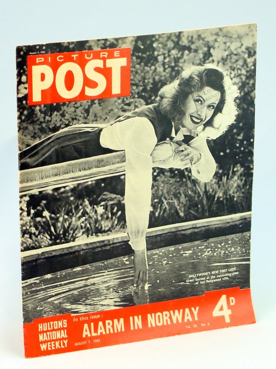 Picture Post - Hulton's National Weekly Magazine, August 7, 1943 - Greer Garson Cover Photo / The Day The German Armies Cracked
