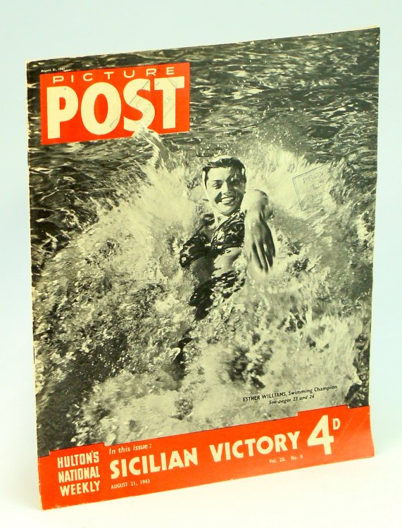 Picture Post - Hulton's National Weekly Magazine, August 21, 1943 - Esther Williams Cover Photo