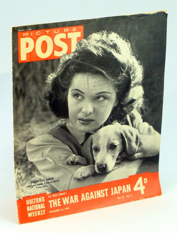 Picture Post - Hulton's National Weekly Magazine, November 13, 1943 - Leni Lynn Cover Photo / The War That Will Continue After Germany's Defeat