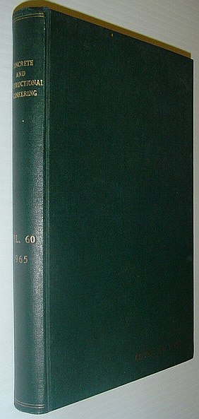 Concrete and Constructional Engineering Including Prestressed Concrete: Volume LX (60) - Containing All Issues from 1965