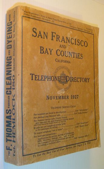 San Francisco and Bay Counties California Telephone Directory (Phonebook / Phone Book), November 1927