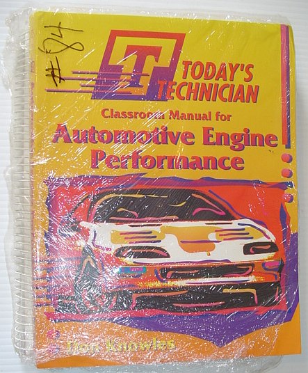 Classroom Manual and Shop Manual for Automotive Engine Performance - 2 Books