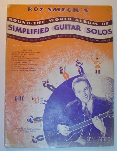 Roy Smeck's Rount the World Album of Simplified Guitar Solos