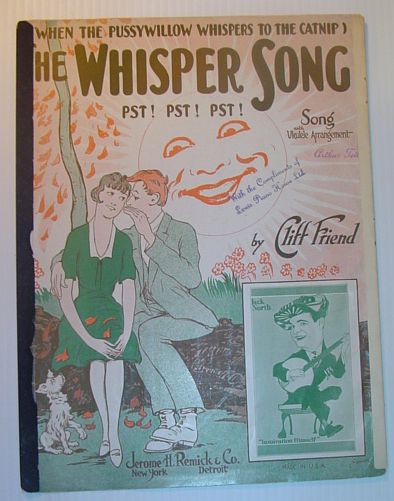 The Whisper Song - Pst! Pst! Pst! - When the Pussywillow Whispers to the Catnip - Sheet Music for Voice and Piano with Ukulele Arrangement