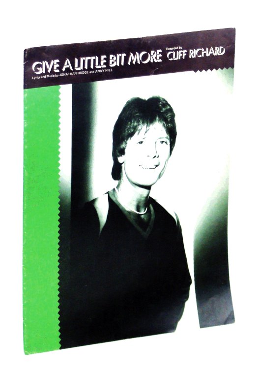 Image for Give a Little Bit More - Recorded By Cliff Richard: Sheet Music for Voice and Piano with Guitar Chords Give a Little Bit More - Recorded By Cliff Richard: Sheet Music for Voice and Piano with Guitar Chords