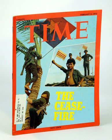 Time Magazine (Canadian Edition), February (Feb.) 5, 1973 - Vietnam War Ceasefire