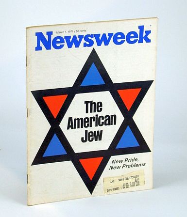 Image for Newsweek Magazine, March (Mar.) 1, 1971 - The American Jew Newsweek Magazine, March (Mar.) 1, 1971 - The American Jew