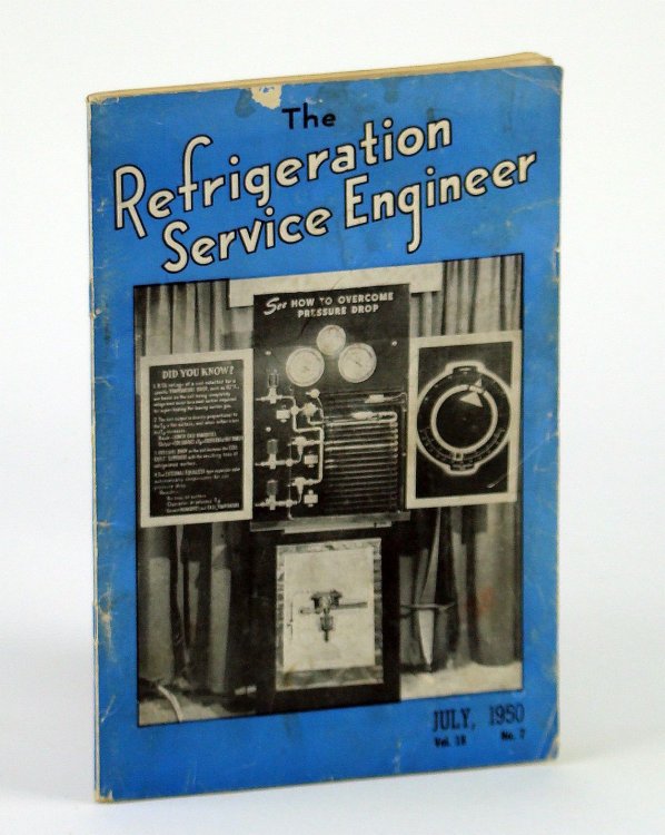 The Refrigeration Service Engineer, July 1950, Volume 18, No. 7 - Newly Devised Drier-Graph