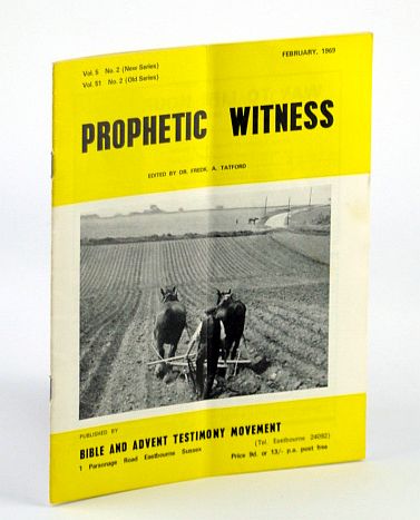 Image for Prophetic Witness, February (Feb.) 1969, Vol 5 No. 2 (New Series), Vol. 51 No. 2 (Old Series) - Richard Wurmbrand on the Communist World Prophetic Witness, February (Feb.) 1969, Vol 5 No. 2 (New Series), Vol. 51 No. 2 (Old Series) - Richard Wurmbrand on the Communist World