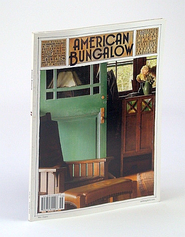 American Bungalow Magazine, Summer 2008, Issue 58 - The Home of Howard and Marjie Wilson in Durango, Colorado