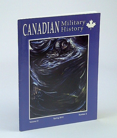 Canadian Military History, Volume 21, Number 2, Spring 2012 - Occupation of the Rhineland